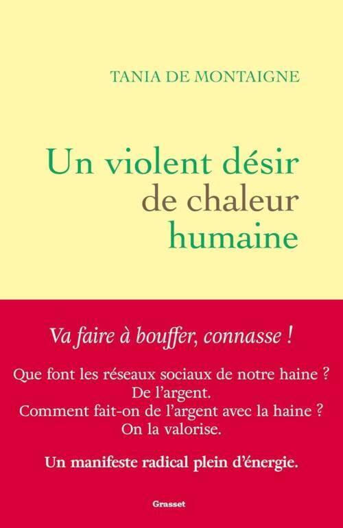 																Tania de Montaigne, Un violent désir de chaleur humaine