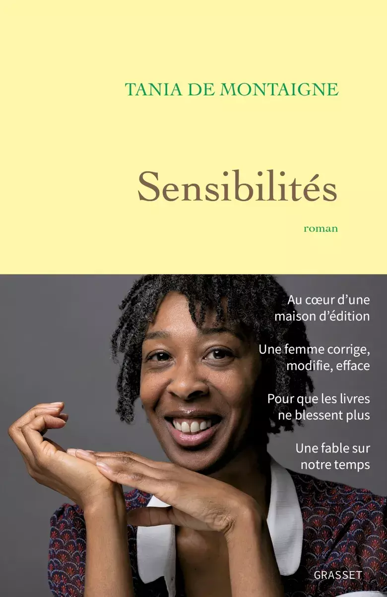 																Tania de Montaigne, Sensibilités