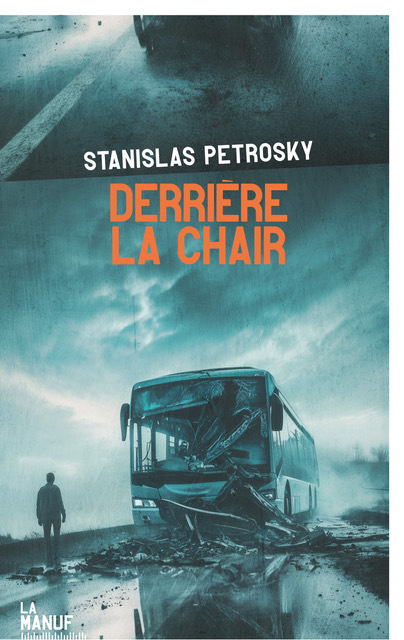 Stanislas Petrosky, Derrière la chair