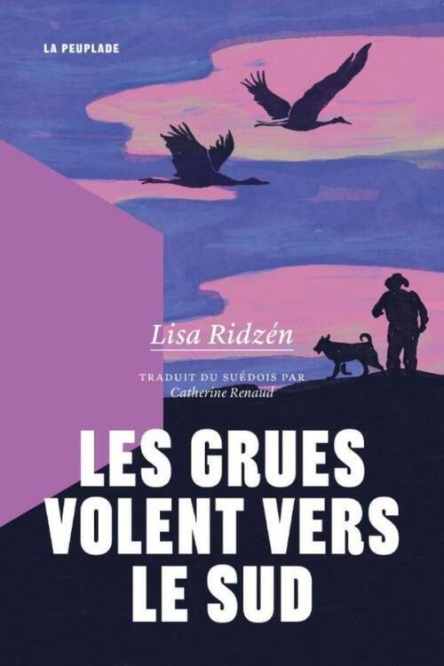																Lisa Ridzén, When The Cranes Fly South