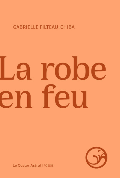 																Gabrielle Filteau-Chiba, La robe en feu