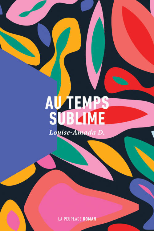 																Louise-Amada D., Sublime Times