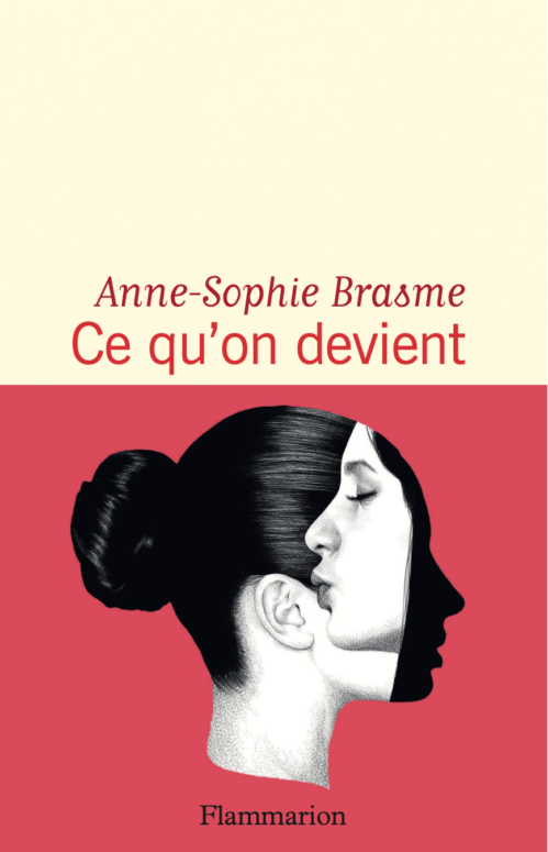 																Anne-Sophie Brasme, What We Become