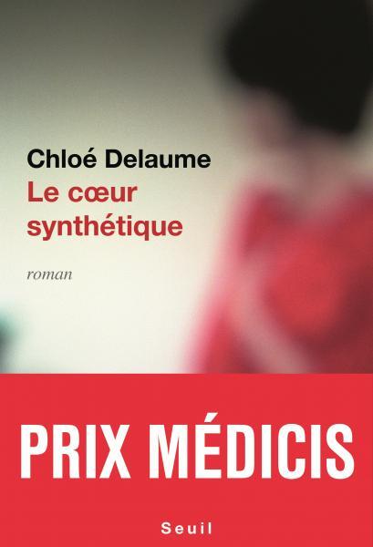 																Chloé Delaume, Synthetic Heart