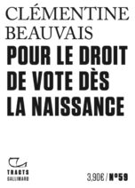 									Clémentine Beauvais, For the Right to Vote From Birth