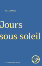 									Alix Lerasle, Jours sous soleil