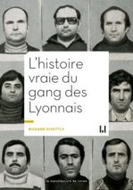 									Richard Schittly, The True Story of the Lyonnais Gang