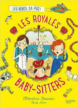 									Clémentine Beauvais, The Royal Babysitters T.1