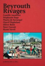 									Collectif Beyrouth Rivages, Beyrouth Rivages