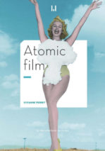 									Vivianne Perret, Atomic Movie