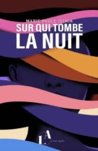 									Marie Paule Istria, Sur qui tombe la nuit