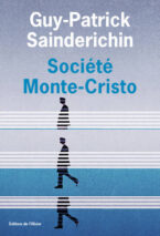 									Guy-Patrick Sainderichin, Monte-Cristo Society