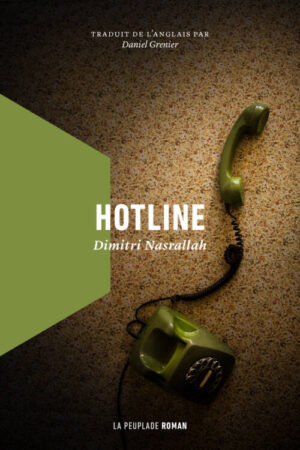 																Dimitri Nasrallah, Hotline