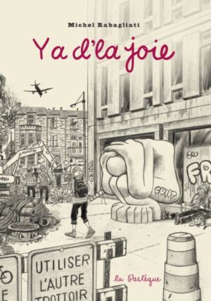 																Michel Rabagliati, Y a d’la joie