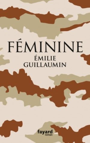 																Émilie Guillaumin, Féminine
