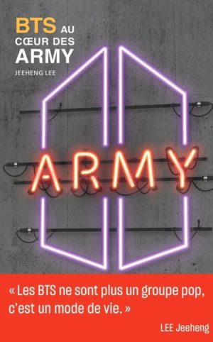 																Lee Jeeheng, BTS&#160;: Au cœur des ARMY