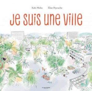 																Xabi Molia, Je suis une ville