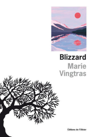 																Marie Vingtras, Blizzard