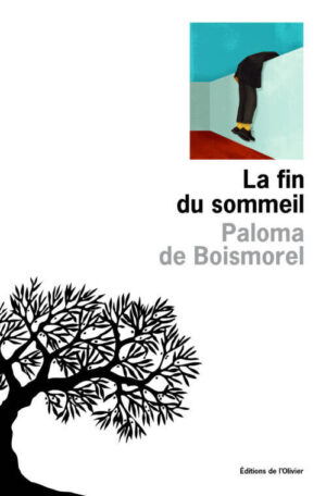																Paloma de Boismorel, La fin du sommeil