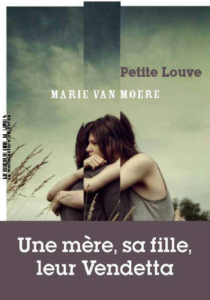 																Marie Van Moere, Petite louve