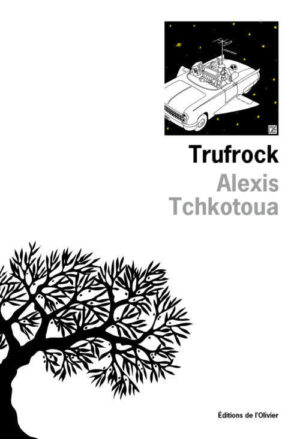 																Alexis Tchkotoua, Trufrock